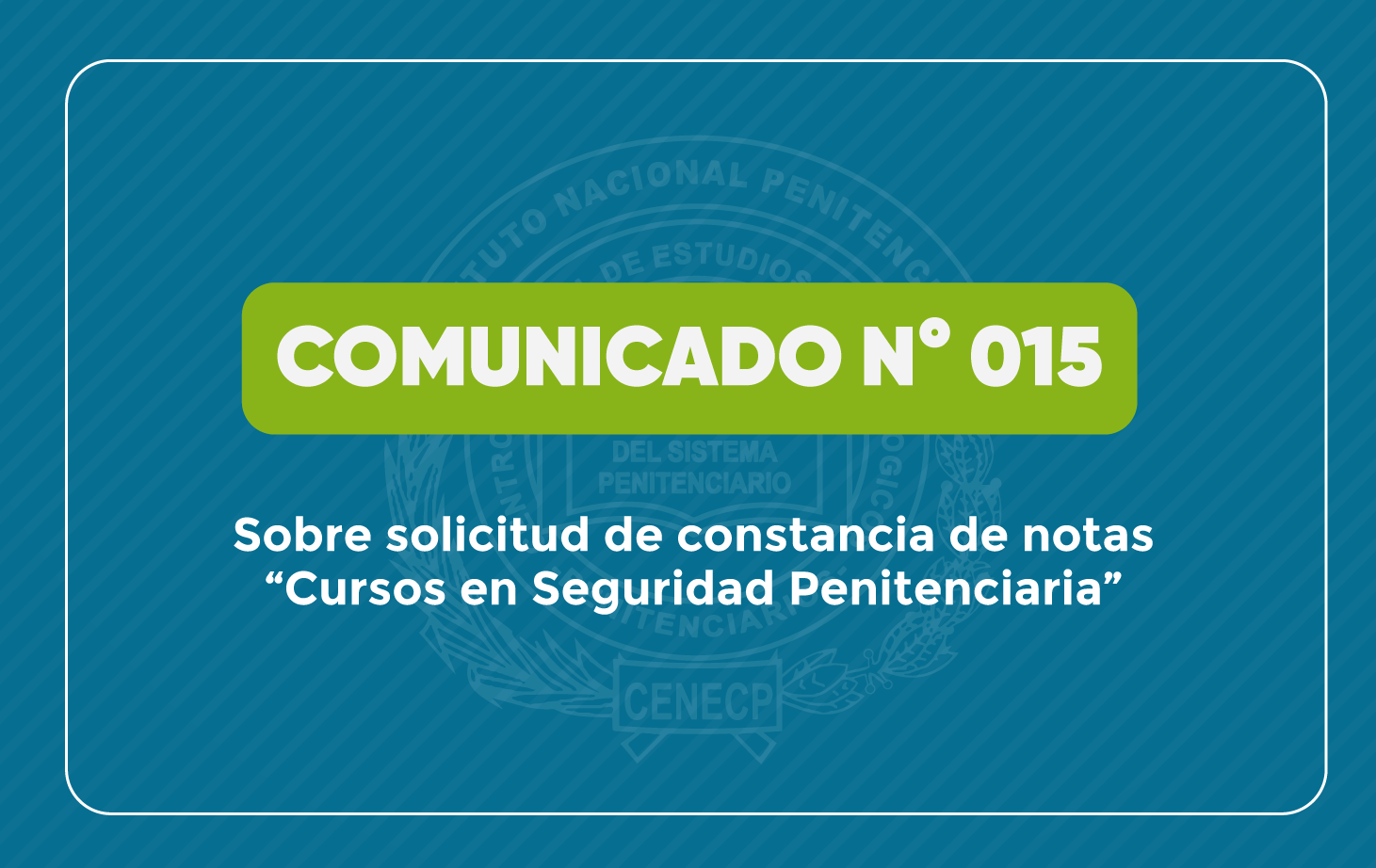 COMUNICADO 15-2023-Cenecp