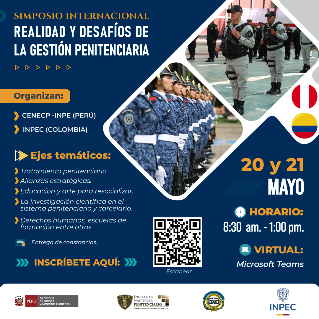 Simnposio Internacional: Realidad y desafíos de la gestión penitenciaria Simnposio Internacional: Realidad y desafíos de la gestión penitenciaria