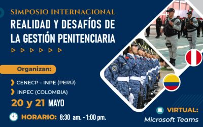 Simposio internacional: Realidad y desafíos de la gestión penitenciaria